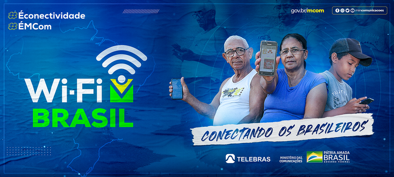 Programa WI-FI BRASIL Cadastro: Internet gratuita e ilimitada para 8,5 milhões de brasileiros